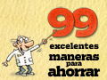 99 excelentes maneras de ahorrar