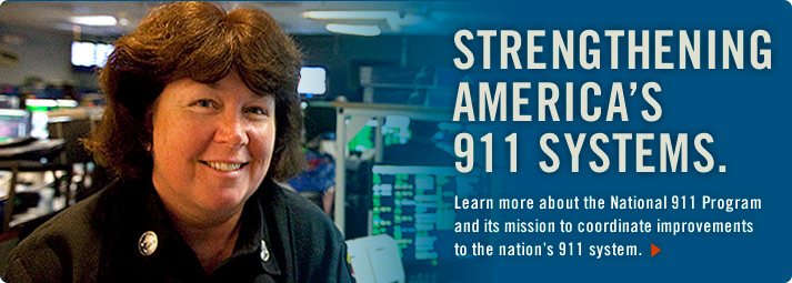 Strengthening America's 911 Systems