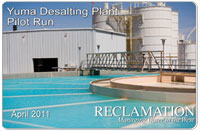 Yuma Desalting Plant Pilot Run Video