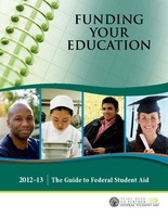 Funding Your Education[Kit]: The Guide to Federal Student Aid 2012-13 [with errata] 