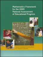 Mathematics Framework for the 2009 National Assessment of Educational Progress