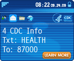 For CDC Info, Text 'Health' to 87000. www.flu.gov