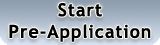 Start Pre-Application