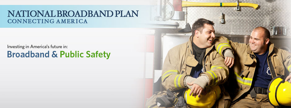 Broadband & Public Safety