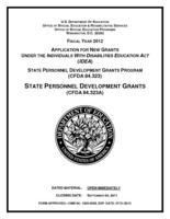CFDA 84.323A: FY 2012 Grant App: State Personnel Development Grants Program