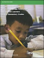 Effective Literacy and English Language Instruction for English Learners in the Elementary Grades