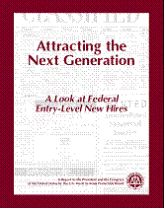 Attracting the Next Generation: A Look at Federal Entry-Level New Hires