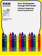 From Kindergarten Through Third Grade: Children's Beginning School Experiences