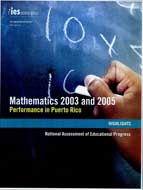 Nation'S Report Card: Mathematics 2003 Y 2005: Rendimiento En Puerto Rico: Aspectos Sobresalientes