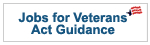 Jobs for Veterans Act Guidance
