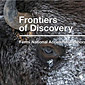 Frontiers of Discovery