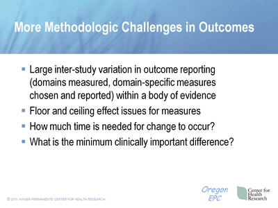 More Methodologic Challenges in Outcomes. Text Description is below the image.