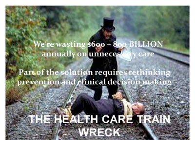 Image - THE HEALTH CARE TRAIN WRECK. Text Description is below the image.