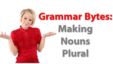 Making Nouns Plural
