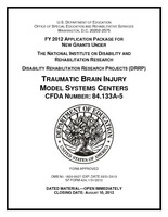 CFDA 84.133A-5 FY 2012 Grant App: Traumatic Brain Injury Model Systems Ctr