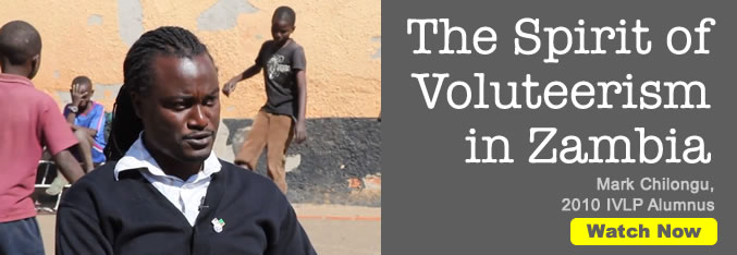 The Spirit of Volunteerism in Zambia, Mark Chilongu, 2010 IVLP Alumnus