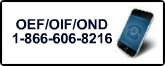 Returning Service Members Help Line 1-866-606-8216