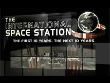 International Space Station: The First 10 Years, the Next 10 Years