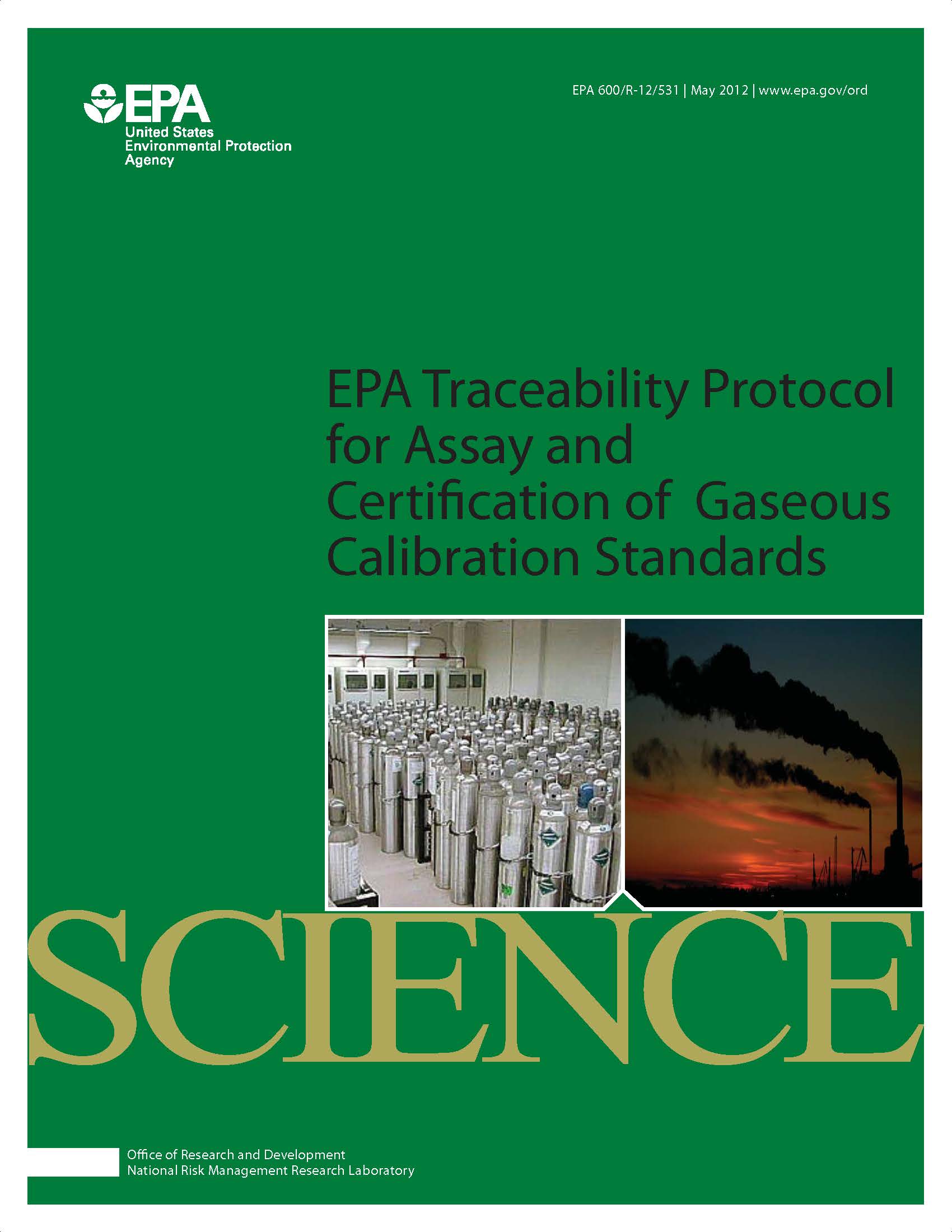 EPA Traceability Protocol for Assay and Certification of Gaseous Calibration Standards