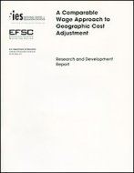 A Comparable Wage Approach To Geographic Cost Adjustment Research And Development Report