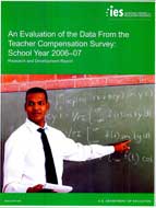 NCES 2010-329 An Evaluation of the Data from the Teacher Compensation Survey School Year 2006-07