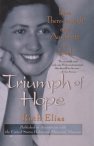 Triumph of Hope: From Theresienstadt and Auschwitz to Israel