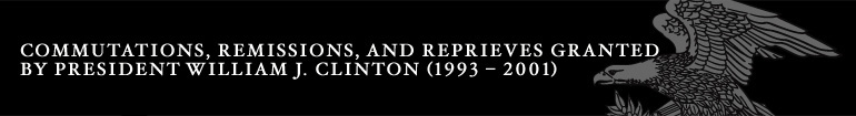 Commutations granted by President Clinton (1993-2001)