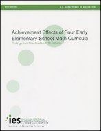 Achievement Effects of Four Early Elementary School Math Curricula: Findings from First Graders in 3