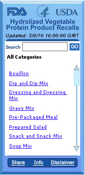 Hydrolyzed Vegetable Protein Product Recall Widget. Flash Player 9 is required.