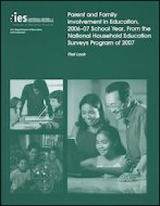 Parent and Family Involvement in Education, 2006-07 School Year, From the National Household Educati