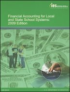 Financial Accounting for Local and State School Systems: 2009 Edition