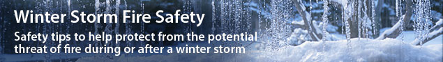 Winter Storm Fire Safety