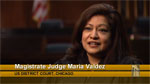 District Judge Maria Valdez - US District Court, Chicago