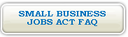 Small Business Jobs Act FAQ