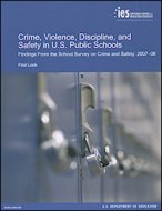 Crime, Violence, Discipline, and Safety in U.S. Public Schools: Findings from the School Survey on C