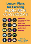 Lesson Plans for Creating Media-Rich Classrooms