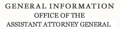 General Information Office of Assistant Attorney General