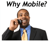 why mobile?