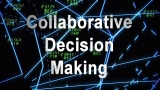 Collaborative Decision Making