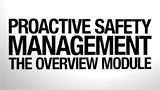 Proactive Safety Management - The Overview Module