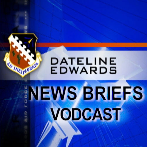 Dateline Edwards News Briefs VODCAST
