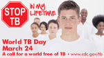 World TB Day: Stop TB in my lifetime