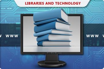 Libraries and Technology