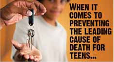 When it comes to preventing the leading cause of death for teens...