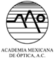 Academia Mexicana de Optica