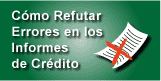 Refutar Errores en Crédito