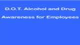 Drug and Alcohol Awareness for Employees