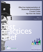 Effective Implementation of Statewide Standardized Course Codes