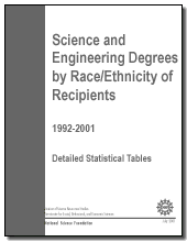 Cover image: Science and Engineering Degrees by Race/Ethnicity of Recipients: 1992-2001.