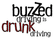 Buzzed Driving is Drunk Driving